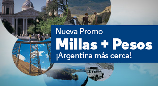 Nueva Promo Millas + Pesos ¡Argentina más cerca!